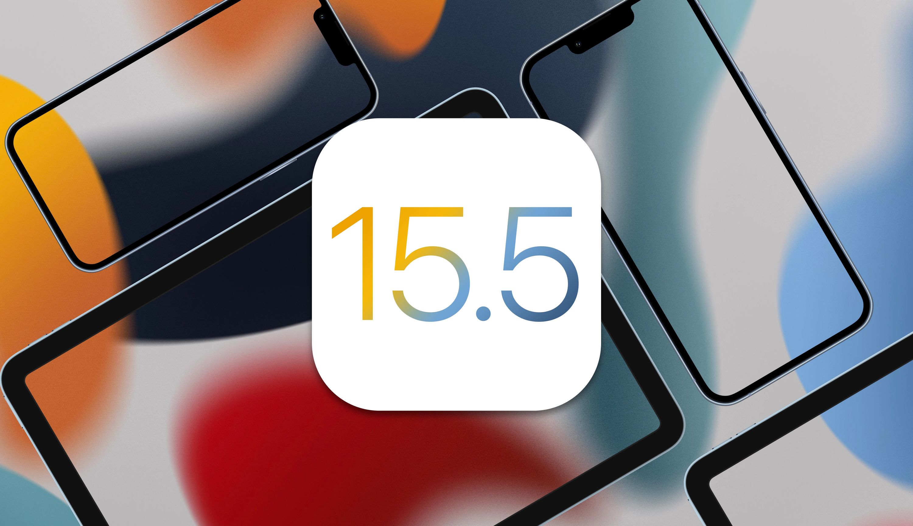 iOS e iPadOS 15.5 acabam de ser lançados! Conhece as novidades